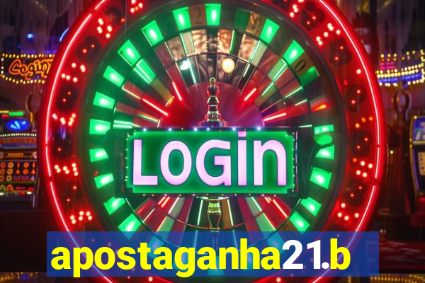 apostaganha21.bet