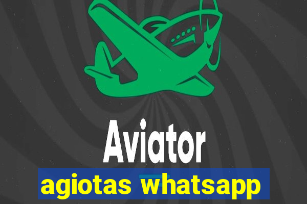 agiotas whatsapp