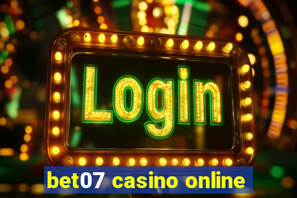 bet07 casino online