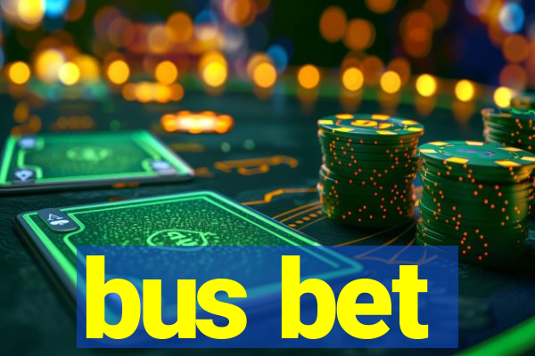 bus bet