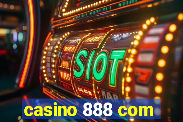 casino 888 com