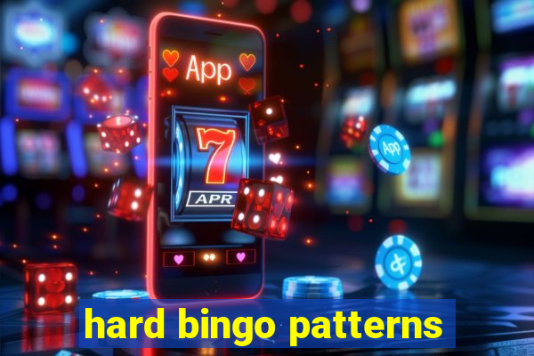 hard bingo patterns