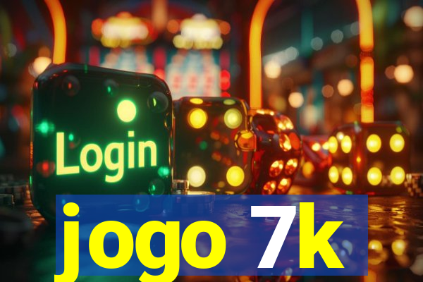 jogo 7k