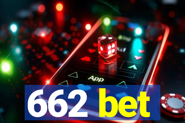 662 bet