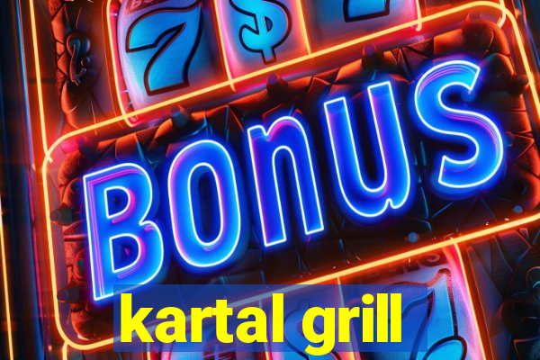 kartal grill