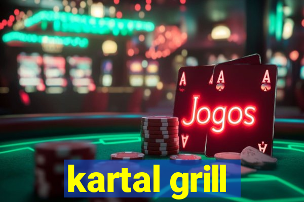 kartal grill