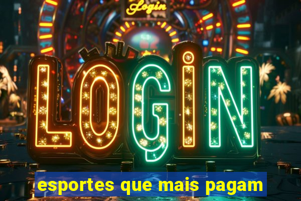 esportes que mais pagam