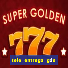 tele entrega gás 24 horas porto alegre zona norte