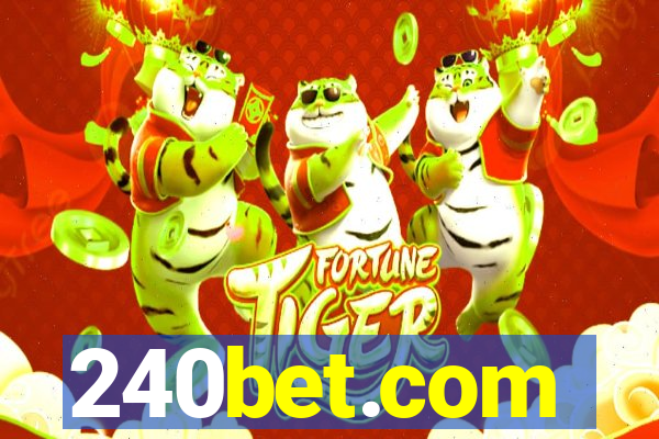 240bet.com