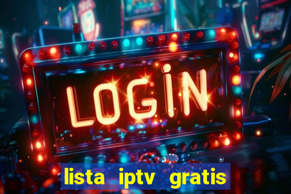 lista iptv gratis futebol ao vivo