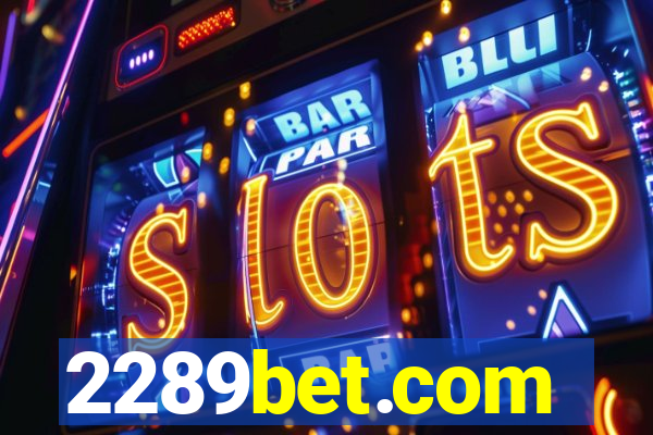 2289bet.com