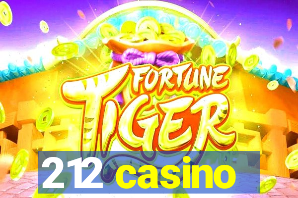 212 casino