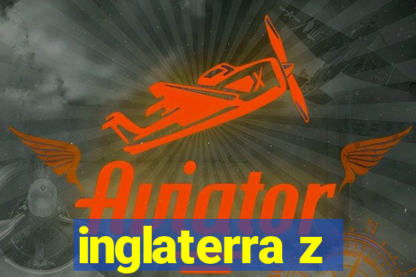 inglaterra z