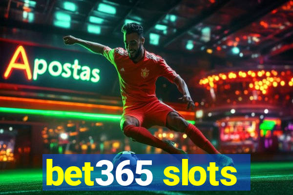 bet365 slots