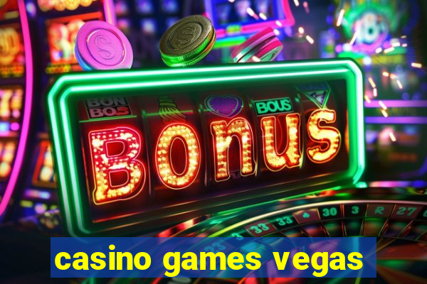 casino games vegas