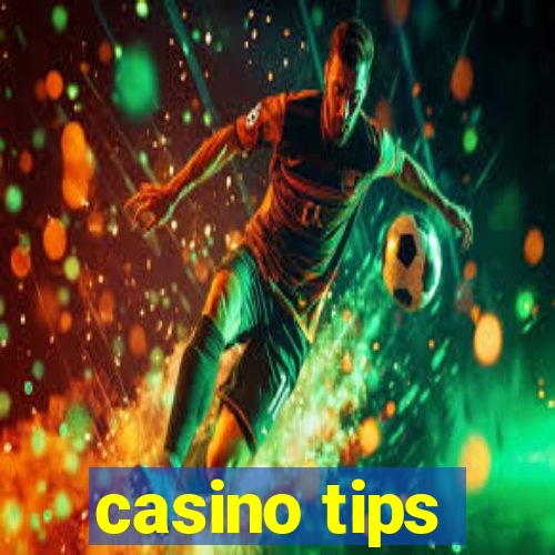 casino tips