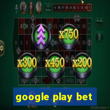 google play bet