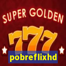 pobreflixhd