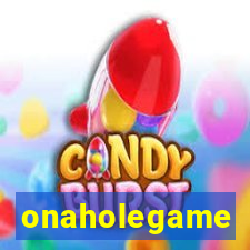 onaholegame