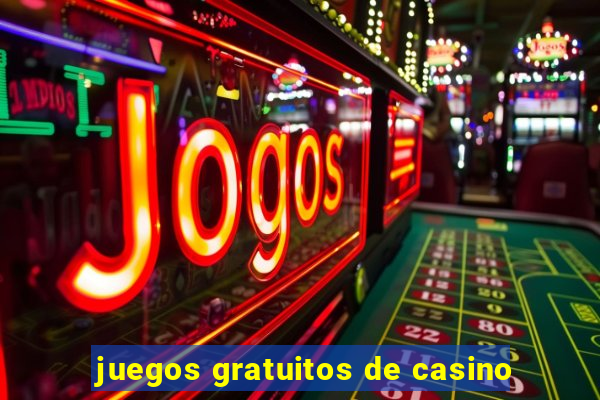 juegos gratuitos de casino