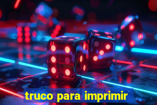 truco para imprimir