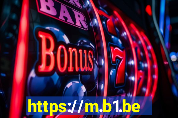 https://m.b1.bet/#/