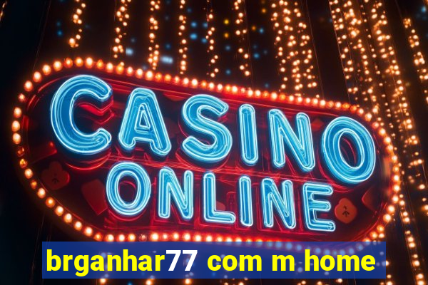 brganhar77 com m home