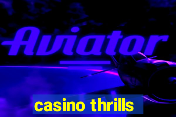 casino thrills