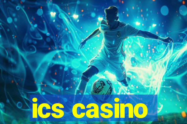 ics casino