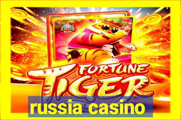 russia casino