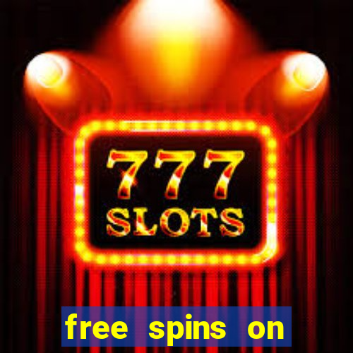 free spins on registration no deposit