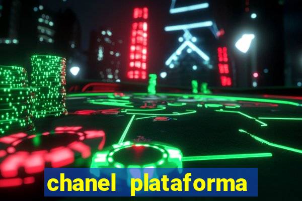 chanel plataforma de jogos