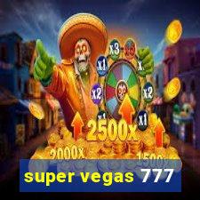 super vegas 777