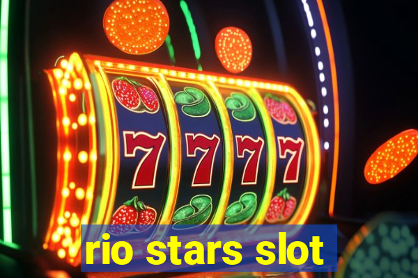 rio stars slot