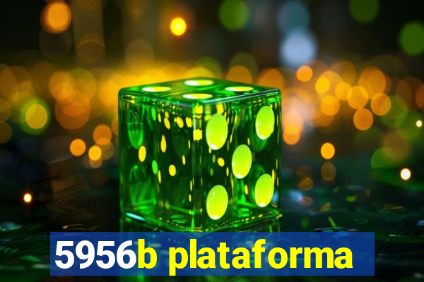 5956b plataforma