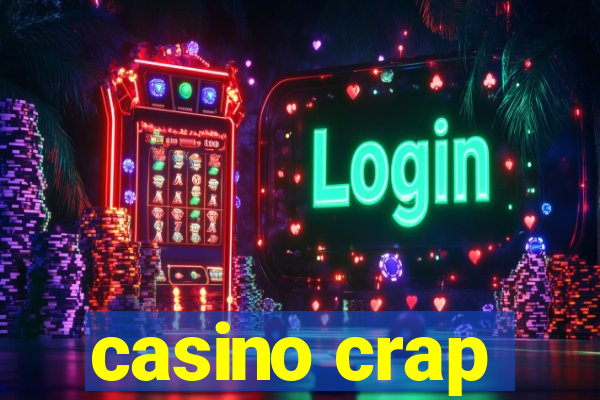 casino crap