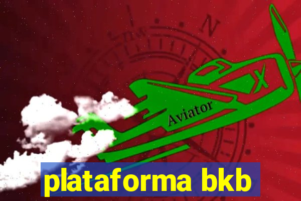 plataforma bkb