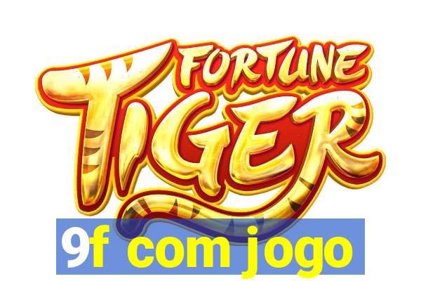 9f com jogo