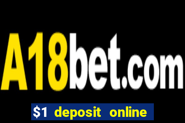 $1 deposit online casino nz