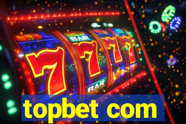 topbet com