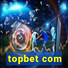 topbet com