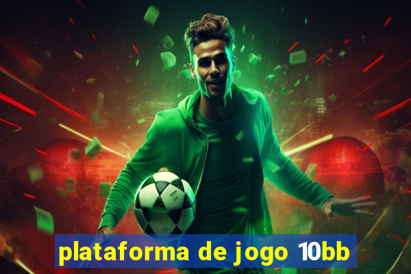 plataforma de jogo 10bb