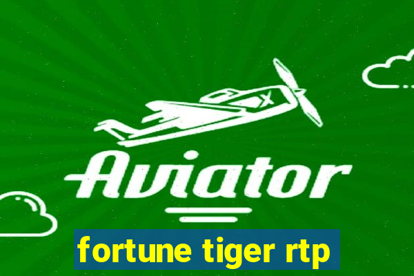 fortune tiger rtp