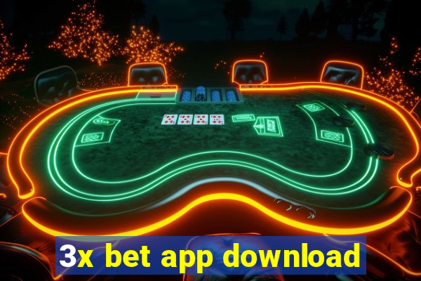 3x bet app download