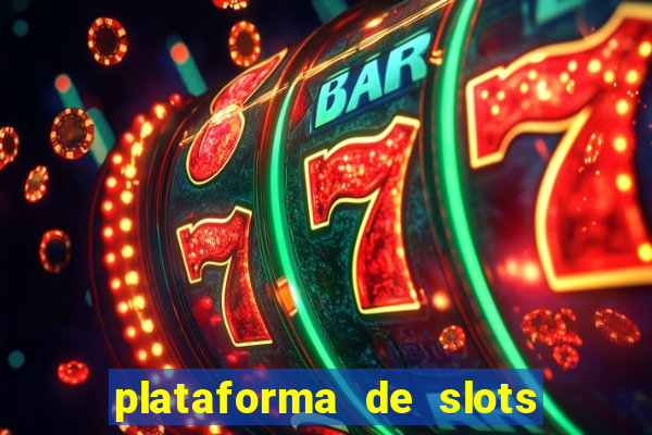 plataforma de slots deposito minimo 1 real