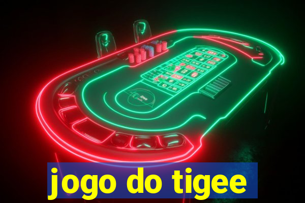 jogo do tigee