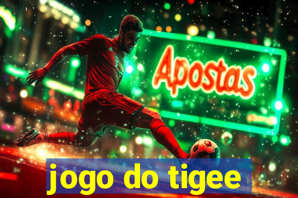 jogo do tigee