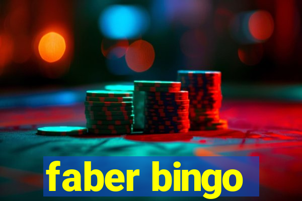 faber bingo