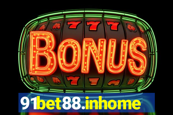 91bet88.inhome