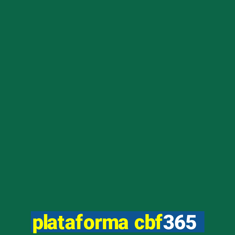 plataforma cbf365